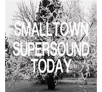 Compilation - Smalltown Supersound Today
