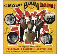 Various Artists Smash Boom Bang: The Songs and Productions of Feldman-Gold (CD)