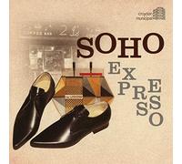 Compilation - Soho Expresso