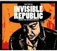Compilation - Songs From The Invisible Republic