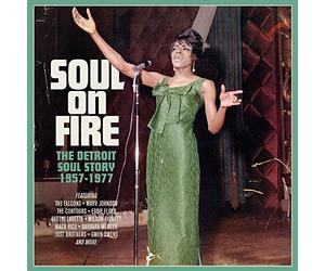 Compilation - Soul On Fire. The Detroit Soul Story 1957-1977