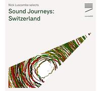 Compilation - Sound Journeys Switzerland