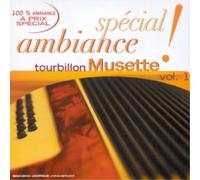 Compilation Spécial Ambiance - Tourbillon Musette /Vol.1 (CD)