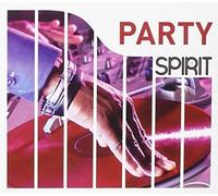 Compilation - Spirit Of Party