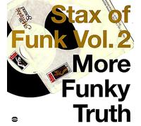 Various Artists Stax of Funk Vol. 2: More Funky Truth (Vinyl LP) 12" Album