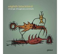 EIGHTH BLACKBIRD Strange Imaginary Animals (CD) Album