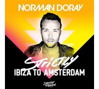 Compilation - Strictly Ibiza To Amsterdam By Norman Doray