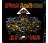 Compilation - Strong Foundation : Jah Love