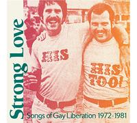 Various Artists Strong Love: Songs of Gay Liberation 1972-81 (Vinyl LP)