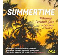 Compilation - Summertime Relaxing Cocktail Jazz To Chill,Dine And Unwin