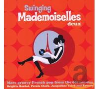 Compilation - Swinging Mademoiselles Deux