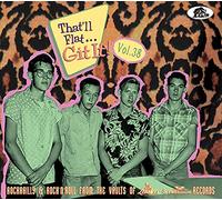 Various Artists That'll Flat... Git It: Rockabilly & Rock'n'roll from the (CD)