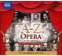 NAXOS – L'Opera Dalla A Alla – The A‑Z Of Opera – Raccolta