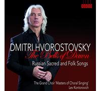 Dmitri Hvorosto Dmitri Hvorostovsky: The Bells of Dawn: Russian Sacred and (CD)
