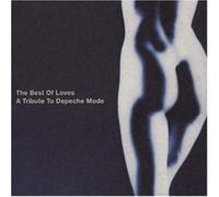 Compilation The Best Of Love A Tribute Depeche Mode (CD)