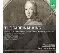 Peter Leech The Cardinal King: Music for Henry Benedict Stuart in Rome (CD)