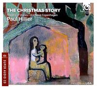 Hillier/Theatre Of Voices/Ars Nova Copenhagen - Christmas Story