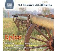Compilation - The Classics At The Movies: Epics