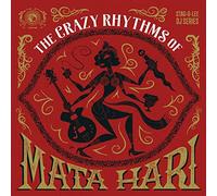 Compilation - The Crazy Rhythms Of Mata Hari