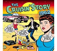 Compilation - The Cruisin Story 1962