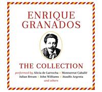 Compilation - The Enrique Granados Collection
