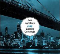 Compilation - The Jazz Vocalists Sing George Gershwin