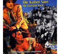 Compilation - The Kaiser Saves The Parisian Rock