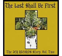 Various Artists The Last Shall Be First: The JCR Records Story - Volu (Vinyl LP)