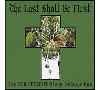Various Artists The Last Shall Be First: The JCR Records Story - Volu (Vinyl LP)