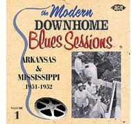 Various Artists – The Modern Down Home Blues Sessions: Arkansas & Mississippi Vol 1 – CD