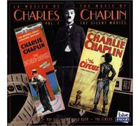 Compilation - The Music Of Charles Chaplin Vol 1 : The Silent Movies