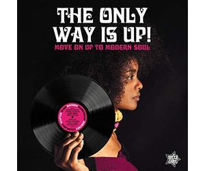 Compilation - The Only Way Is Up Move On Up To Modern Soul