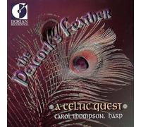 Compilation - The Peacock'S Feather: A Celtic Quest
