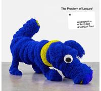 Various Artists The Problem of Leisure: A Celebration of Andy Gill & Gang o (CD)