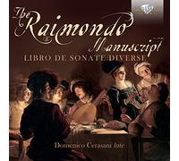 Compilation - The Raimondo Manuscript, Libro De Sonate Diverse
