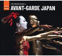 Compilation - The Rough Guide To Avant Garde Japan