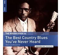 Compilation - The Rough Guide To The Best Country Blues You Ve Never Heard
