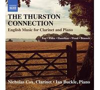 Arnold Bax The Thurston Connection: English Music for Clarinet and Piano (CD)