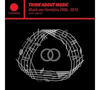 Compilation - Think About Music Musik Von Harmonia 2006-14