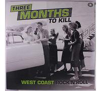 Compilation - Three Months to Kill