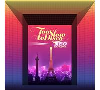 Compilation - Too Slow To Disco Neo - Coloured