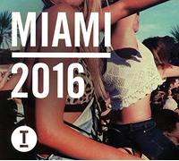 Compilation - Toolroom Miami 2016