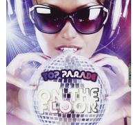 Compilation - Top Parade On The Floor
