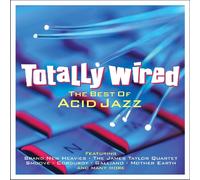 Compilation Totally Wired: Best Of Acid Jazz (CD)