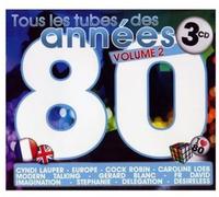 Compilation - Tous Les Tubes des Années 80 /Vol.2