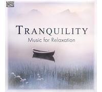 Compilation - Tranquility - Music For Relaxation