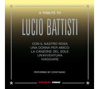 Compilation - Tribute To Lucio Battisti