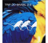 Compilation - Trip Do Brasil 2.5