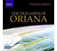 Various Composers Triumphs of Oriana, The (The King's Singers) (CD) Album