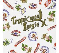 Compilation - Tropicooool Boogie X